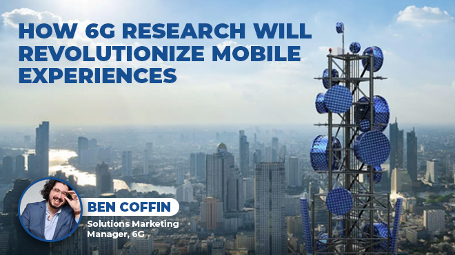 How 6G Research Will Revolutionize Mobile Experiences