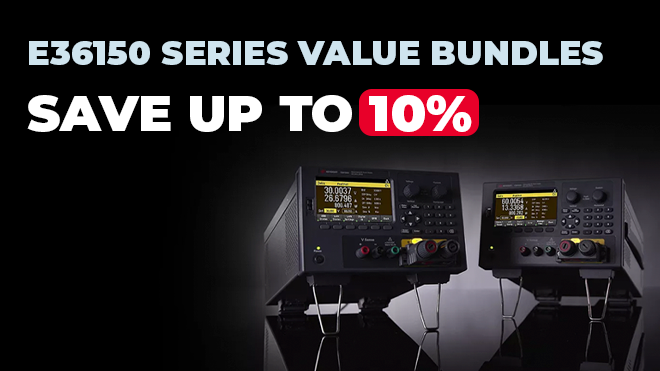 E36150 Series Value Bundles - Save up to 10%